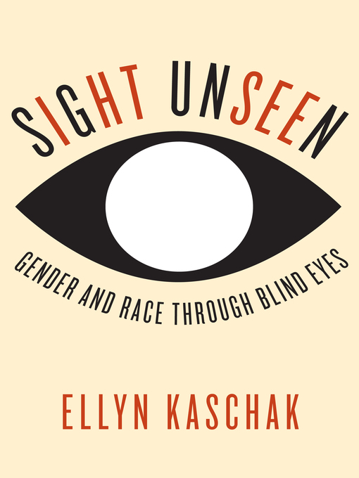 Title details for Sight Unseen by Ellyn Kaschak - Available